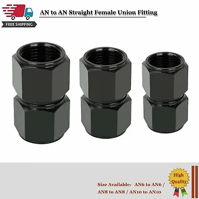 Straight Female Swivel Coupler 6AN To 6AN 8AN To 8AN 10AN To 10AN Fitting Black • $6.17