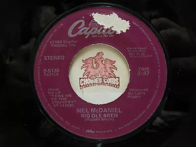 Mel McDaniel – Big Ole Brew / Lay Down 45 RPM VG+ (15E) • $8.50