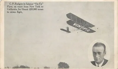 Famous Aviator Coast-To Coast  Cal Roberts In His Vin Fiz Flyer  • $150