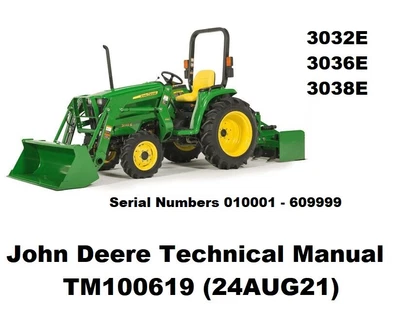 $213.90 • Buy John Deere 3032E, 3036E, 3038E Compact Utility Tractor Technical Manual TM100619