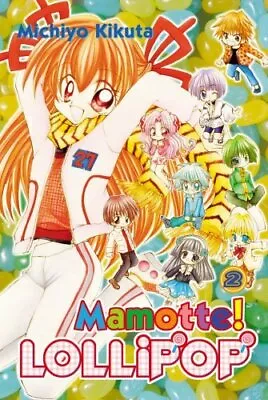 Mamotte!Lollipop 2: V. 2 By Kikuta Michiyo Paperback Book The Fast Free • $6.61