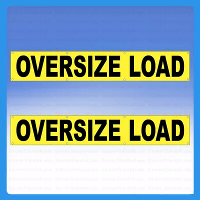 2 Pack - OVERSIZE LOAD Vinyl Banner 12 X72  Wide Truck Safety Sign 1x6 Ft - Yb • $29.99