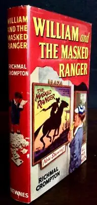 £140 • Buy 1966 WILLIAM  & THE MASKED RANGER 1st Ed 1st Printing By RICHMAL CROMPTON + D/W