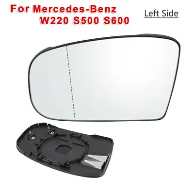 Left Driver Side Wing Rearview Mirror Glass For Mercedes-Benz W220 S500 S600 • $25.65