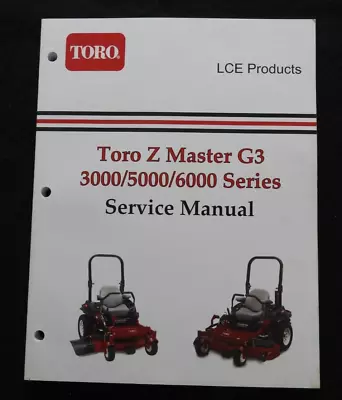 TORO Z-master G3 3000 5000 6000 Series Gas Engine Zero-Turn Mower SERVICE MANUAL • $106.83