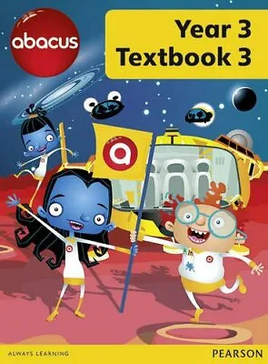 Abacus Year 3 Textbook 3 (Abacus 2013) By Ruth Merttens BA  MED • £2.39