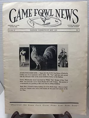 Game Fowl News Madison Connecticut May 1956 FOWL Cocking Monthly Newsletter B • £8.03