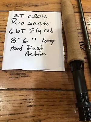 Rio Santo 6 Wt. Fly Rod 8ft.6 Inch 4 Pcs • $85