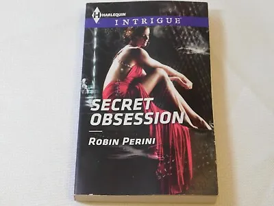 £8.41 • Buy Harlequin Intrigue: Secret Obsession 1512 By Robin Perini (2014, Paperback Book)
