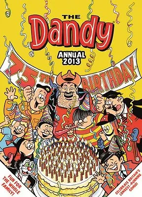 £2.77 • Buy Dandy Annual 2013 (Annuals 2013) By D.C.Thomson & Co Ltd