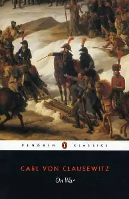 On War (Penguin Classics) - Paperback By Clausewitz Carl Von - GOOD • $4.15