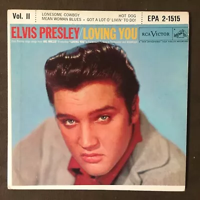 ELVIS PRESLEY Loving You Vol. II - 1957 First Press RCA EP EPA-1515 - TOP COPY • $49.98