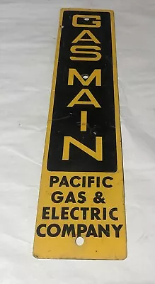 Vintage Pacific Gas And Electric Sign “GAS MAIN” Aluminum 4”by 18” Cool! Nice! • $39.99