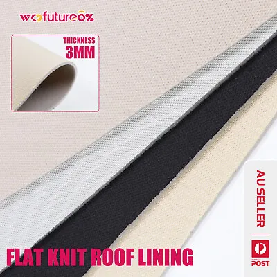 Vehicle Foam Headliner Fabric Flat Knit Car Roof Lining Revamp Fix Sagging Fade • $35.32