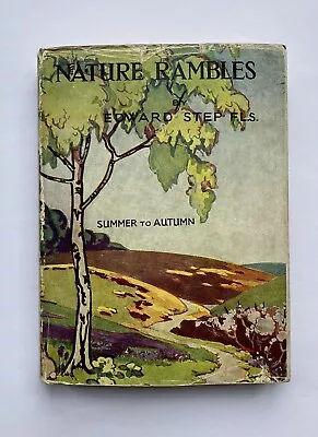 Nature Rambles Introduction To Country-Lore Edward Step Autumn Winter 1950 G-VG • £15