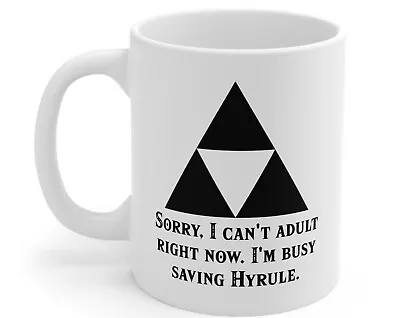 Too Busy Saving Hyrule Funny Zelda Mug Funny Video Game Mug Zelda Tears Of The • $26.99