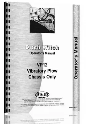 Ditch Witch VP-12 Vibratory Plow Owners Operators Manual Parts Catalog Chassis • $27.99