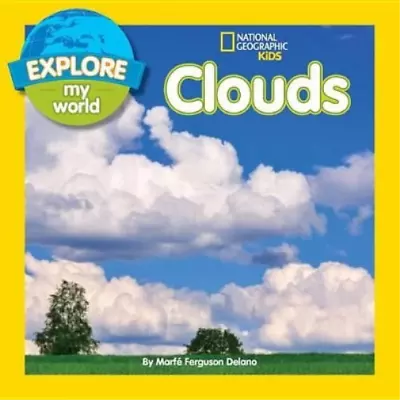 Marfe Ferguson Delano Explore My World Clouds (Paperback) Explore My World • £5.16