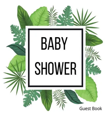 Hardback Cover Baby Shower Guest Book: Baby Shower Guest Book Celebrations • £28.50
