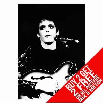 £6.97 • Buy Lou Reed Bb1 The Velvet Underground Poster Print A4 A3 Size Buy 2 Get Any 2 Free