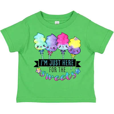 Inktastic I'm Just Here For The Sweets With Spun Sugar Candy Toddler T-Shirt Fun • $16.99