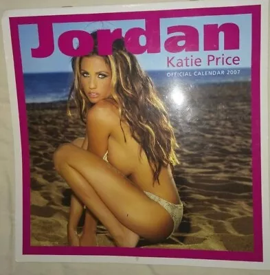 £24.99 • Buy Jordan Katie Price Official Calendar 2007 - Back Issue - Glamour Model Actress