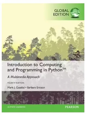 $100 • Buy Introduction To Computing And Programming In Python, Global Edition By...