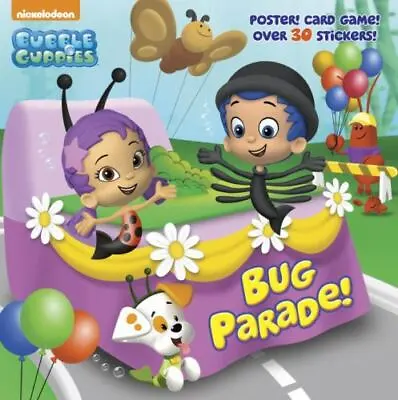 Bug Parade!; Bubble Guppies; Super Delux- 9780385385176 Paperback Random House • $4.04