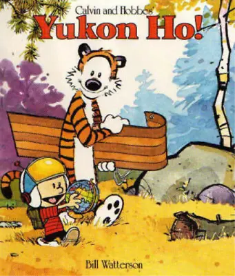 £4.69 • Buy Calvin And Hobbes' Yukon Ho! (Calvin & Hobbes Series), Bill Watterson, Used; Goo