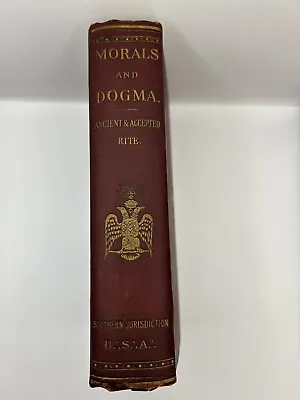 1929-Morals And Dogma Ancient & Accepted Rite Southern Jurisdiction Freemasonry • $50