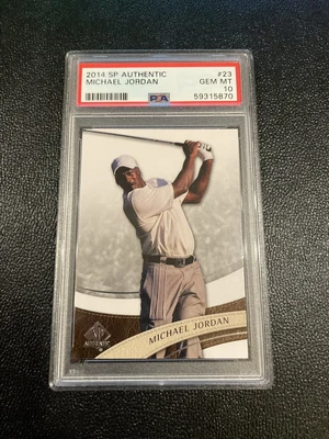 $80 • Buy 2014 SP Authentic #23 Michael Jordan - PSA 10 GEM MINT