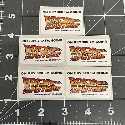 LOT Of 5 Back To The Future 1985 July 3rd Movie Promo Decal Sticker VTG • $19.99