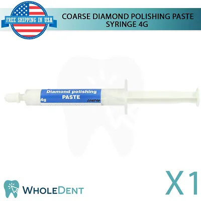 Coarse Diamond Polishing Paste Dental Composite Ceramic Porcelain Syringe 4g • $18.90