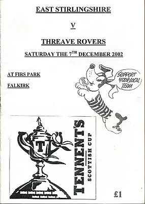 East Stirlingshire V Threave Rovers 07/12/02 Scottish Cup • £1.75