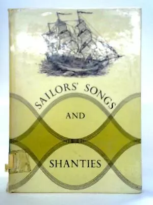 Sailors' Songs And Shanties (Michael Hurd - 1965) (ID:51531) • $24.91