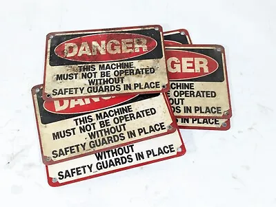 Old Vintage Antique Metal Warehouse Sign -  DANGER THIS MACHINE SAFETY GUARDS  • $24.98