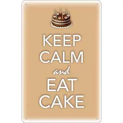 Sheet Metal Sign 20x30 Cm Keep Calm And Eat Cake • £12.93