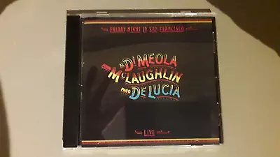 J. McLaughlin Paco De Lucia Al Di Meola   Friday Night In San Francisco  CD • £13.32