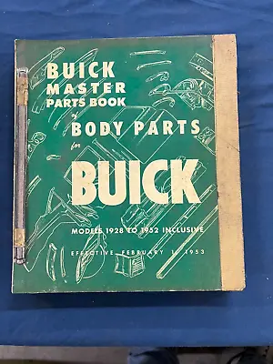 1928 1930 1935 1937 1952 1948 1940 1942 1932 Buick Master Body Parts Catalog • $79.99