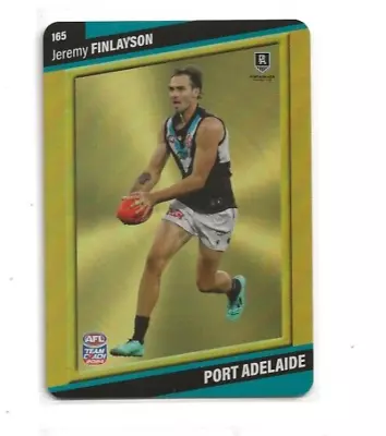 2024 Teamcoach Gold Card Port Adelaide Jeremy Finlayson # 165 Afl Code Unused • $1.54