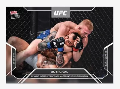 **PRESALE** 2024 UFC TOPPS NOW Bo Nikal Card# 3 • $4.60