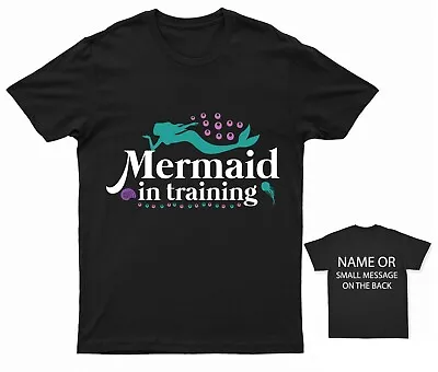 Mermaid In Training T-Shirt Personalised Gift Customised Name Message • £13.95