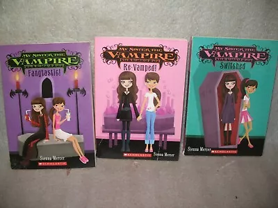 3 My Sister The Vampire Series Chapter Books Fangtastic Re-Vamped Switched • $5