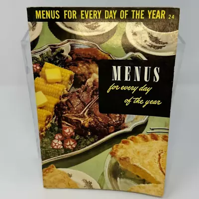 VINTAGE 1950 Culinary Arts Institute Menus For Every Day Of The Year # 24 50s • $19.99