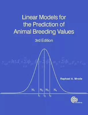 Linear Models For The Prediction Of Animal Breeding Values  Mrode R. Excelle • $91.26