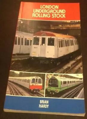 £6.88 • Buy London Underground Rolling Stock 1988-89-Brian Hardy