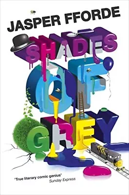 Shades Of Grey: Reminiscent Of The La... Jasper Fforde • £6.62