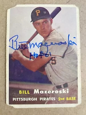 Bill Mazeroski 1957 Topps #24 Autographed AUTO Card RC Pittsburgh Pirates F • $45