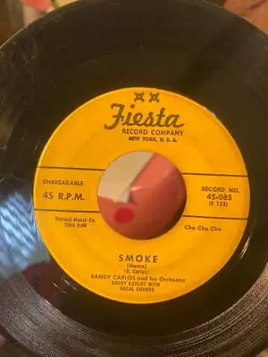 7  45 Rpm Randy Carlos & His Orchestra Smoke / The Monkey's Guapacha Fiesta 45-0 • $3