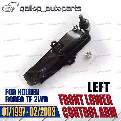 LHS Front Lower Control Arm For Holden Rodeo TF LX DX 2WD 1998-2002 1pc • $99.59